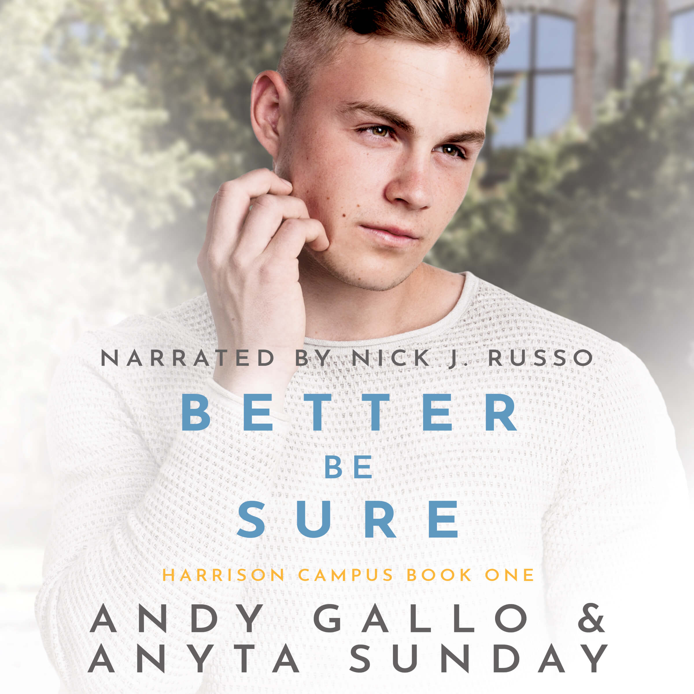 Audiobook of Gay Romance Novel Better be Sure by Anyta Sunday and Andy Gallo