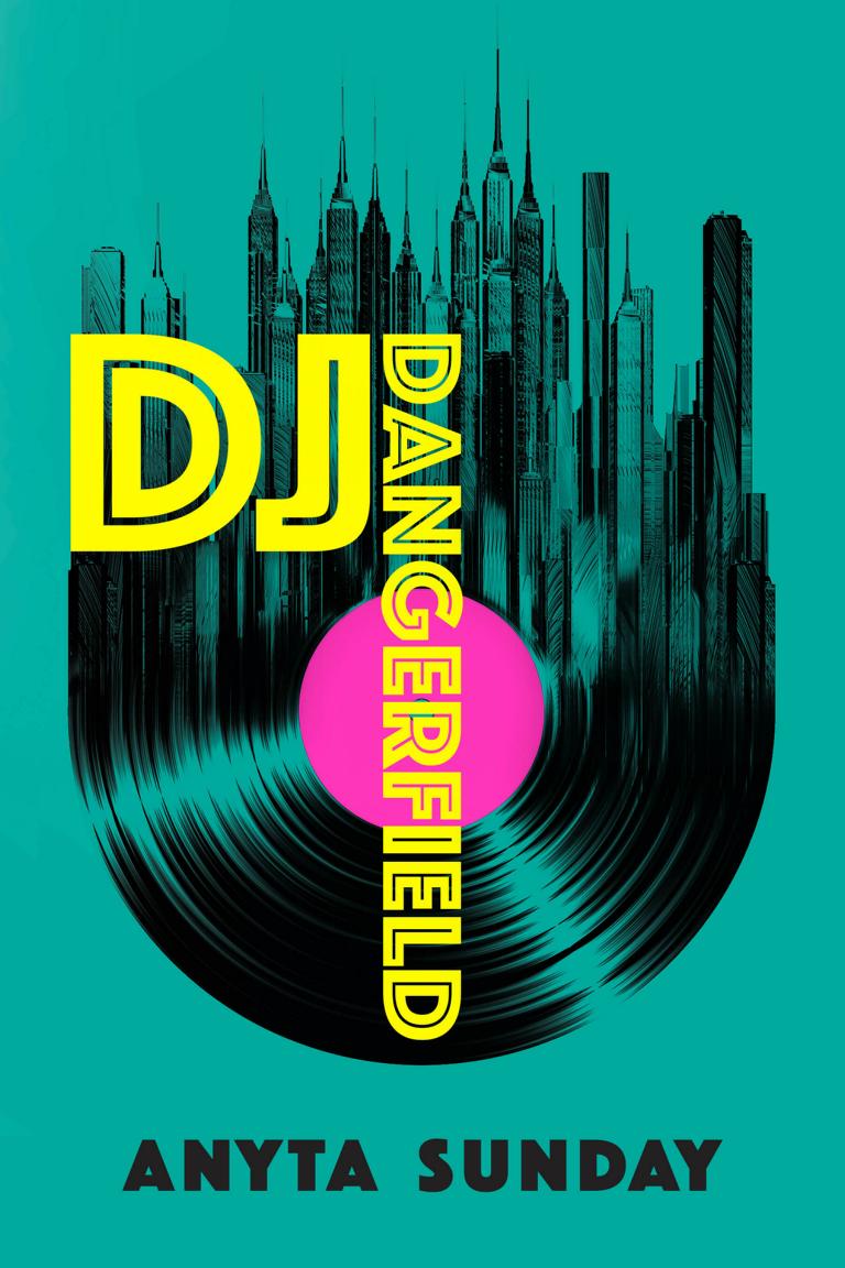 Gay Romance Novel DJ Dangerfield by Anyta Sunday